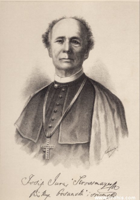 Josip Juraj Strossmayer (1815. – 1905.), biskup, političar i istaknuti kulturni djelatnik. Osnivač i utemeljitelj Jugoslavenske (danas Hrvatske) akademije znanosti i umjetnosti i sveučilišta u Zagrebu. Vođa prvo Narodne, a potom i Neodvisne narodne stranke.