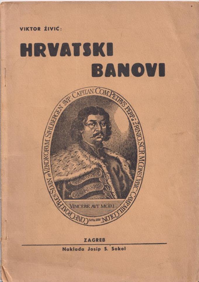 Viktor Živić, Hrvatski banovi