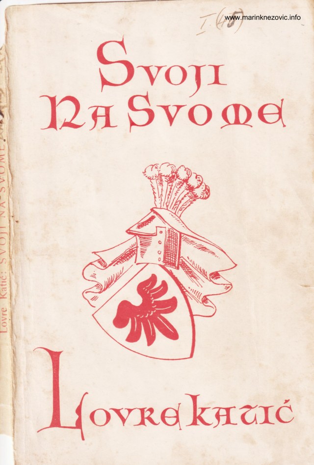 Lovre Katić Svoji na svome